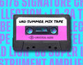 UAD Summer Mix Tape